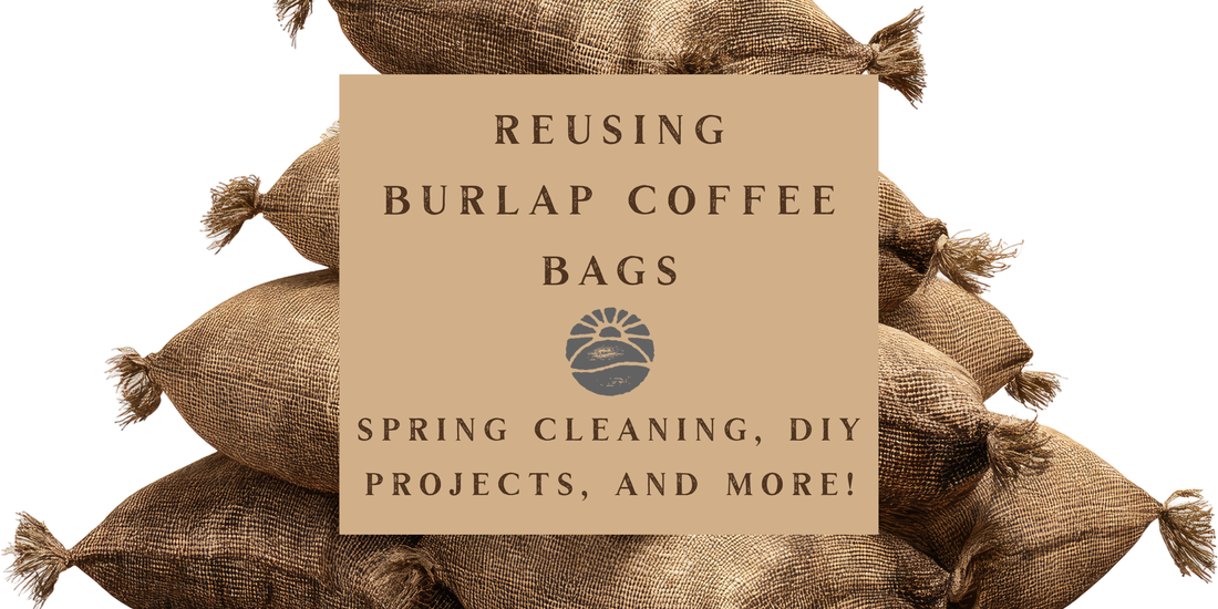 Reusing burlap coffee bags from us here at Mill Creek Coffee