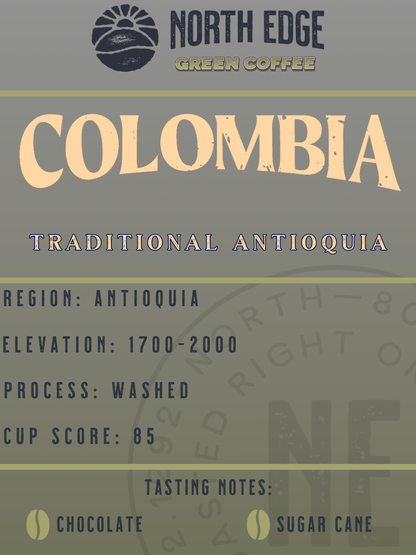 (RAW UNROASTED GREEN) Colombia Traditional Antioquia