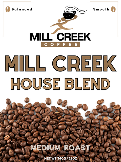 Mill Creek House Blend