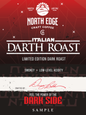 Italian Darth Roast sample